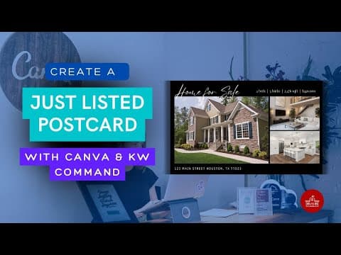 How to Create a Just Listed Postcard with Canva & KW Command