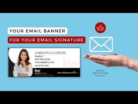 How to Create Your Email Signature Banner for Real Estate Agents